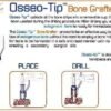 Tip Bone Grafter - Osseo